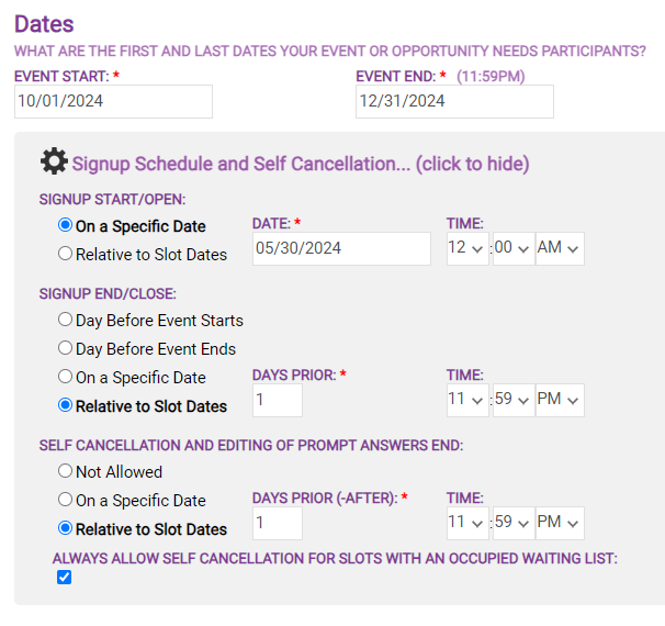 screenshot of settings for sign up start and end dates and self-cancellation date